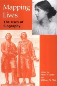 Image of Mapping Lives by Peter France and William St. Clair and British Academy Book