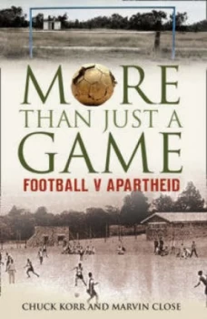 Image of More Than Just a Game by Prof. Chuck Korr Paperback