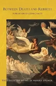 Image of Between Death and Rebirth : in Relation to Cosmic Facts