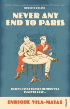 Image of Never Any End to Paris by Enrique Vila-Matas Book