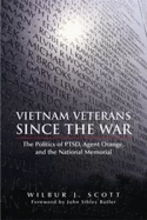 Image of vietnam veterans since the war the politics of ptsd agent orange and the na