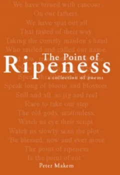 Image of The Point of Ripeness by Peter Makem Paperback