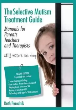 Image of The Selective Mutism Treatment Guide by Ruth Perednik