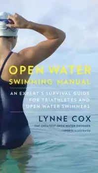 Image of Open water swimming manual by Lynne Cox