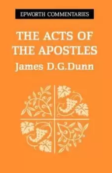 Image of The Acts of the Apostles by James D. G Dunn