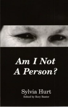 Image of Am I Not a Person by Sylvia Hurt Paperback