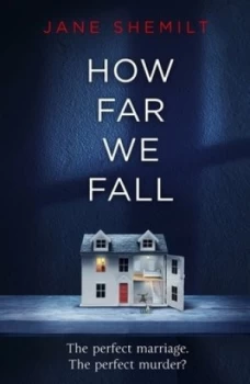 Image of How far we fall by Jane Shemilt