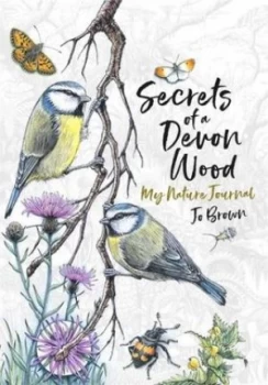 Image of Secrets of a Devon wood by Jo Brown