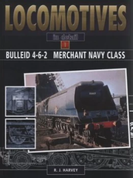 Image of Bulleid 4-6-2 Merchant Navy Class by R. J Harvey Hardback