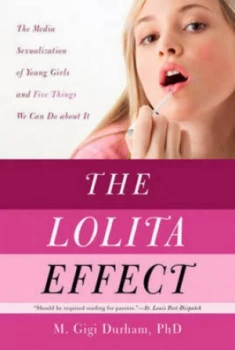 Image of The Lolita Effect by M. Gigi Durham Ph.D Paperback