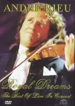 image of Andre Rieu Royal Dreams - Best of Live in Concert - DVD