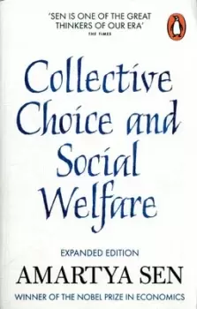 Image of Collective choice and social welfare by Amartya Sen