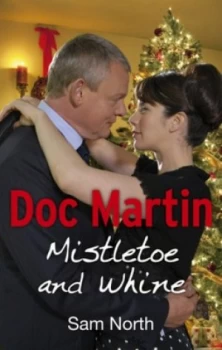 Image of Mistletoe and Whine by Sam North Book