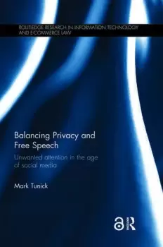 Image of Balancing Privacy and Free SpeechUnwanted Attention in the Age of Social Media