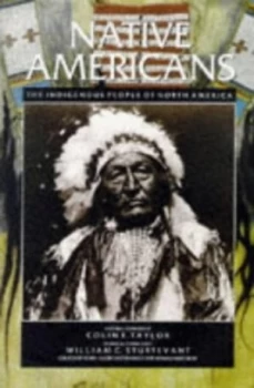 Image of The Native Americans by Colin F Taylor and William C Sturtevant Book