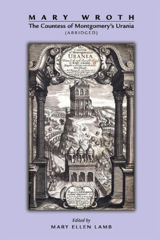 Image of The Countess of Montgomerys Urania abridged by Mary Wroth and Mary Ellen Lamb Book