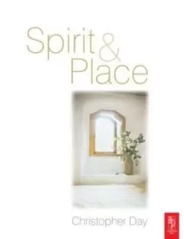 Image of Spirit & place - Christopher Day - Paperback - Used
