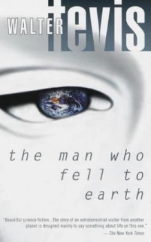 Image of The Man Who Fell to Earth by Walter Tevis Paperback