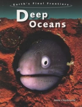 Image of Deep Oceans by Anna Claybourne Paperback