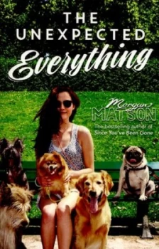 Image of The Unexpected Everything by Morgan Matson Paperback