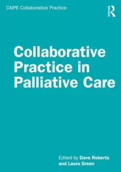 Image of Collaborative Practice in Palliative Care