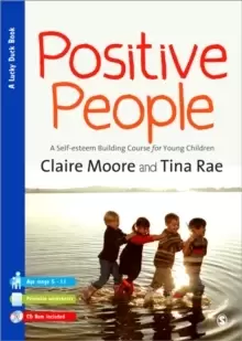 Image of Positive People : A Self-Esteem Building Course for Young Children (Key Stages 1 & 2)