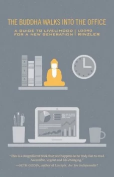 Image of The Buddha Walks into the Office by Lodro Rinzler Paperback