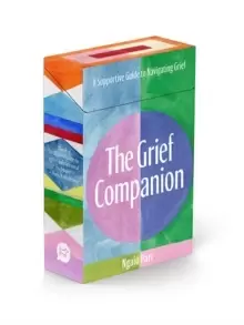 Image of The Grief Companion : A Supportive Guide to Navigating Grief