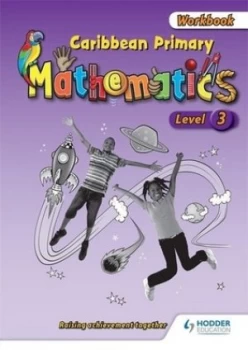 Image of Caribbean Primary Mathematics. Level 3 Workbook by Lisa Greenstein Book