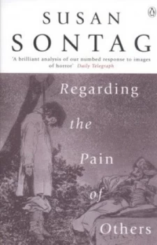 Image of Regarding the Pain of Others by Susan Sontag Paperback