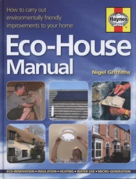 Image of Eco-House Manual by Nigel Griffiths Hardback