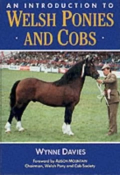 Image of An Introduction to Welsh Ponies and Cobs by Wynne Davies and Welsh Pony and Cob Society Book