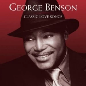 image of Classic Love Songs by George Benson CD Album