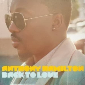 Image of Back to Love by Anthony Hamilton CD Album