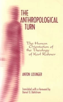 Image of The Anthropological Turn by Anton Losinger Book
