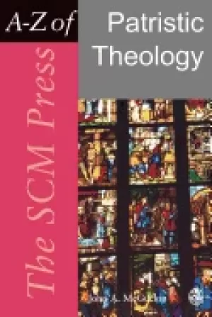 Image of scm press a z of patristic theology