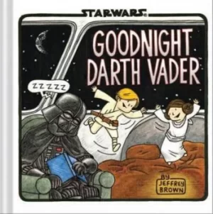 Image of Goodnight Darth Vader by Jeffrey Brown