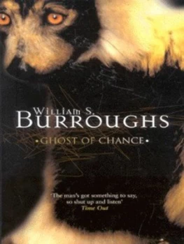 Image of Ghost of Chance by William Burroughs Paperback