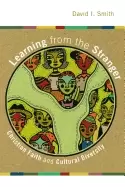 Image of learning from the stranger christian faith and cultural diversity