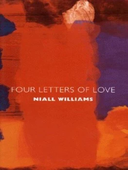 Image of Four Letters of Love by Niall Williams Hardback