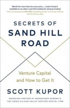 Image of Secrets of Sand Hill Road by Scott Kupor