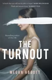 Image of The Turnout : 'Compulsively readable' Ruth Ware