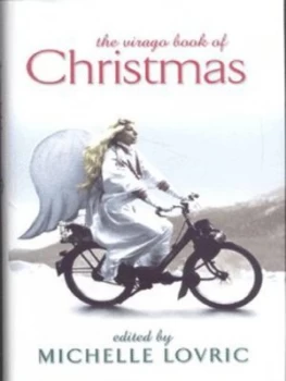Image of The Virago Book of Christmas by Michelle Lovric Hardback
