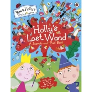 Image of Ben and Holly's Little Kingdom: Holly's Lost Wand - A Search-and-Find Book