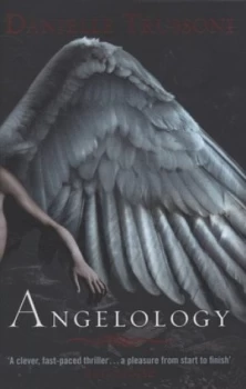 Image of Angelology by Danielle Trussoni Hardback