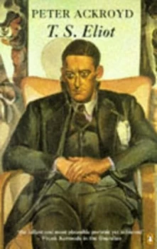 Image of T. S. Eliot by Peter Ackroyd Paperback