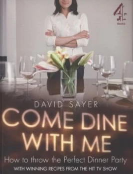 Image of Come Dine with Me by David Sayer Paperback