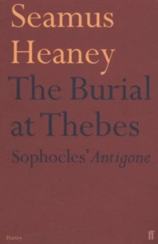 Image of The Burial at Thebes by Seamus Heaney Paperback