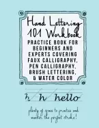 Image of hand lettering 101 workbook practice book for beginners and experts coverin