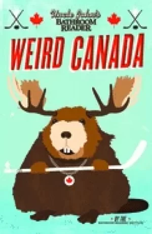 Image of uncle johns bathroom reader weird canada